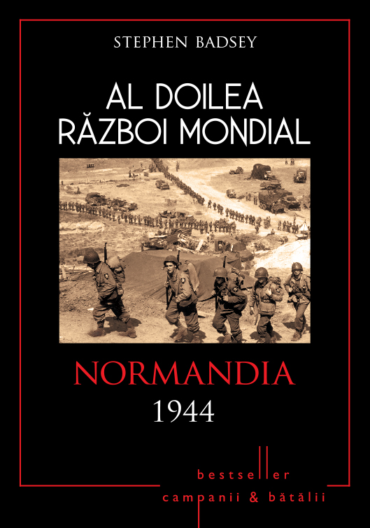 Litera Al doilea război mondial. normandia 1944