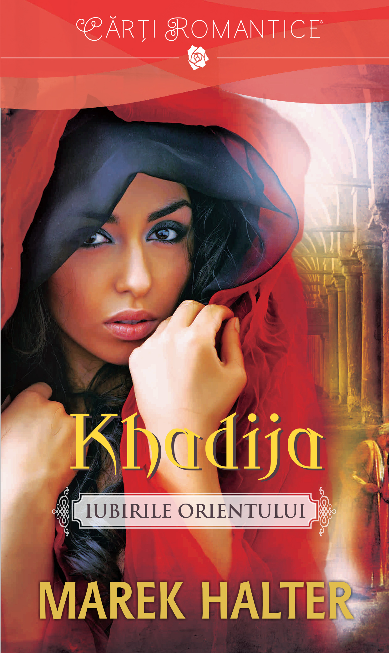 Khadija. Iubirile Orientului Cărți imagine 2022