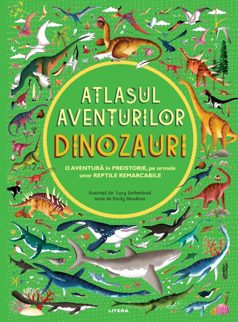 Atlasul aventurilor. Dinozauri Atlase imagine 2022