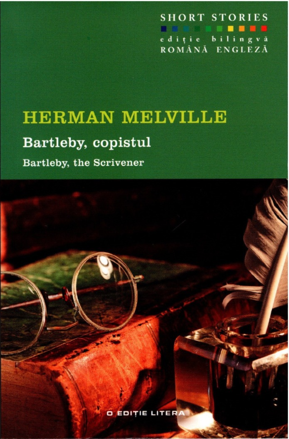 Bartleby, copistul. Short Stories. Vol. 4 Bartleby imagine 2022