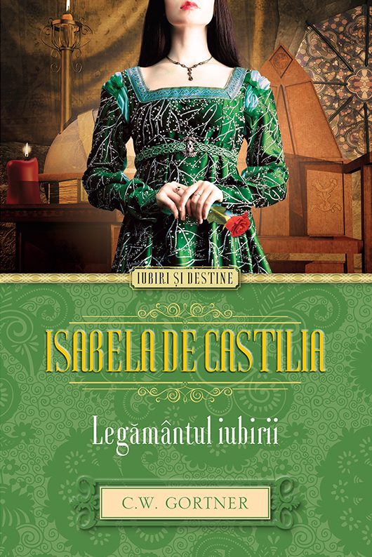 Litera Isabela de castilia. legământul iubirii