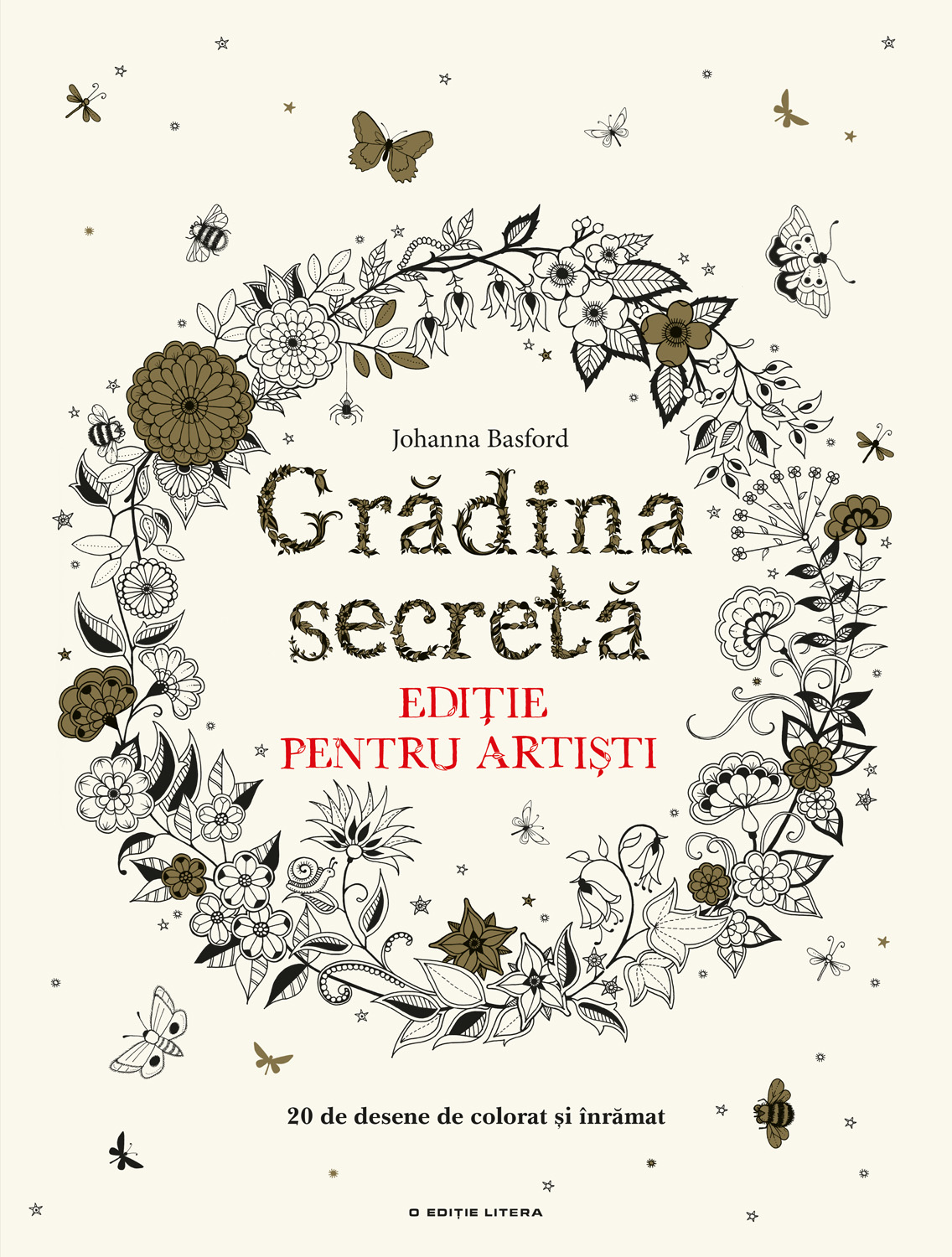 Litera - Grădina secretă. ediție pentru artiști. 20 de desene de colorat și înrămat