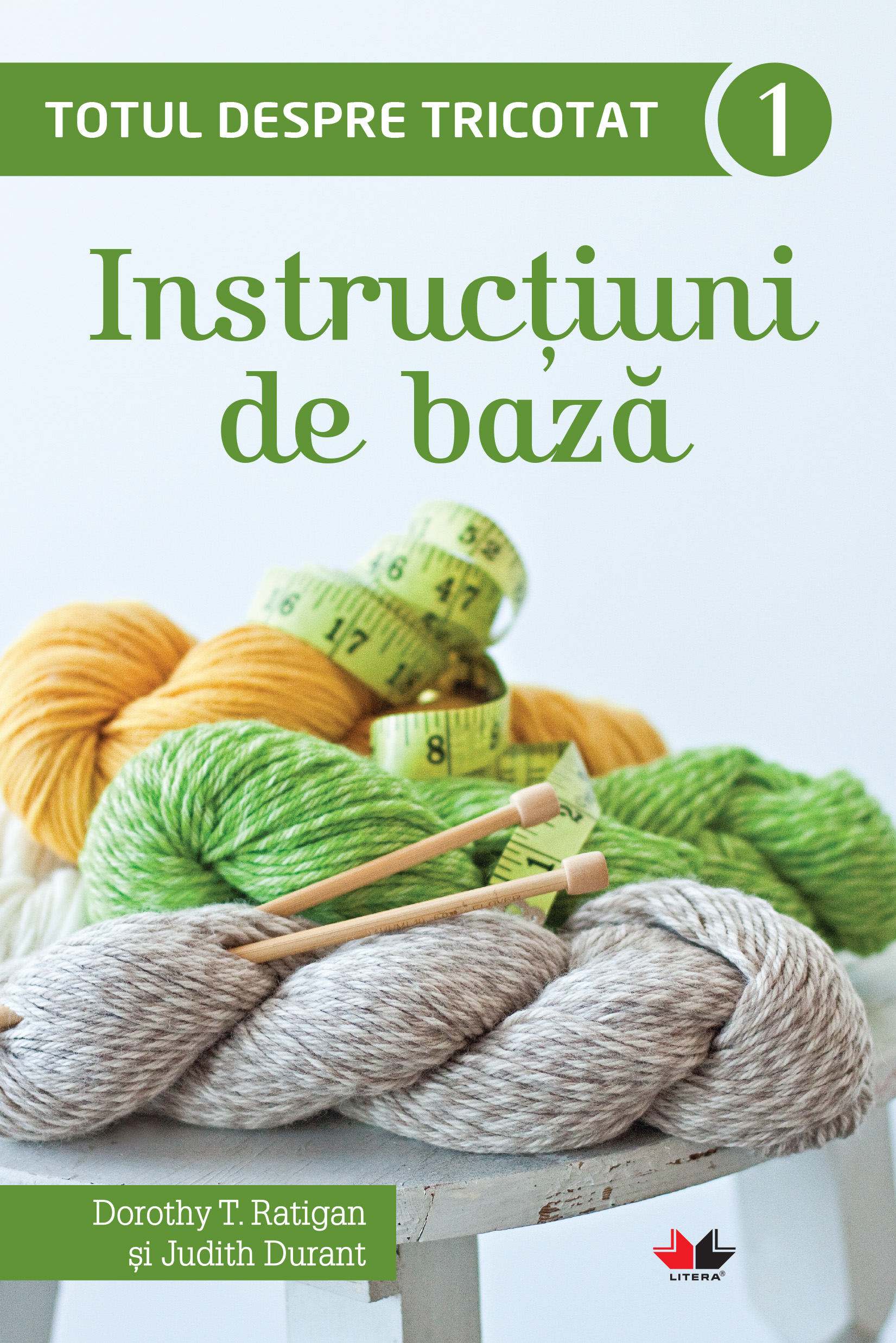 Totul despre tricotat. Instrucțiuni de bază (vol. 1)
