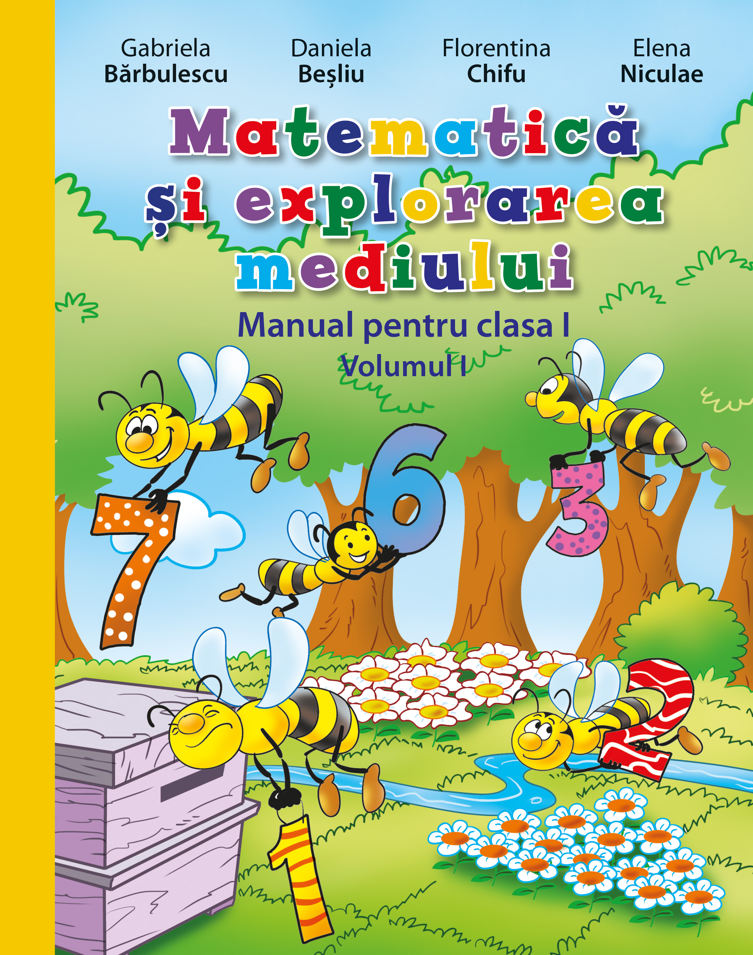 Matematică și explorarea mediului. manual pentru clasa i (vol. i) (conține ediție digitală)
