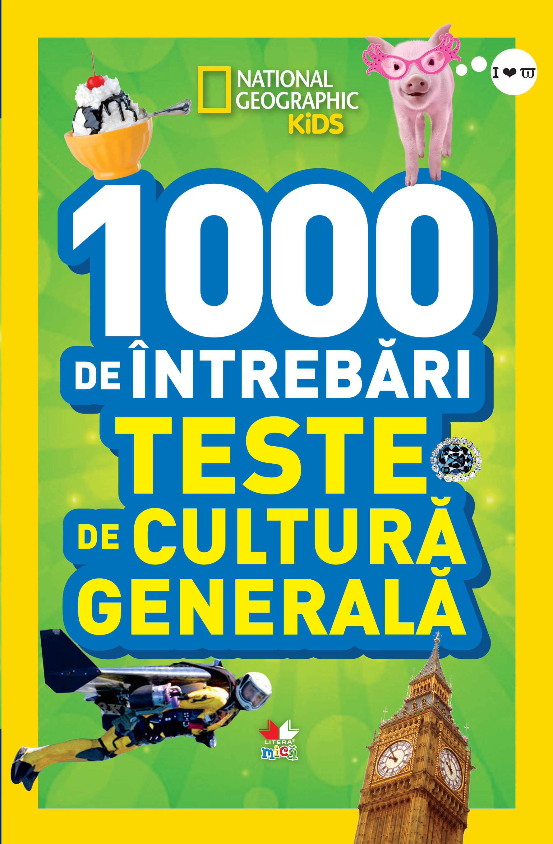 Litera 1000 de întrebări. teste de cultură generală (vol. 3)