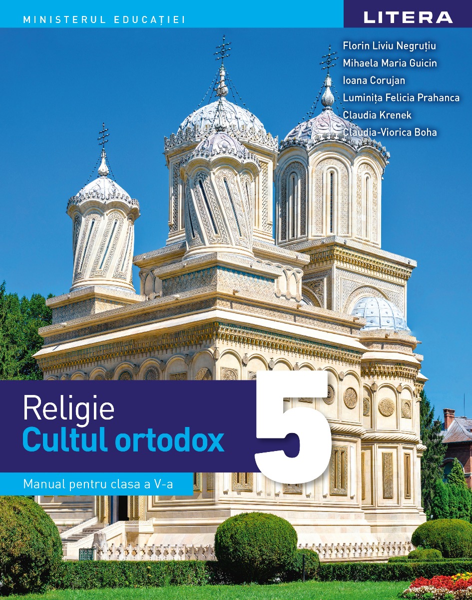 Religie – Cultul ortodox. Manual. Clasa a V-a clasa imagine 2022