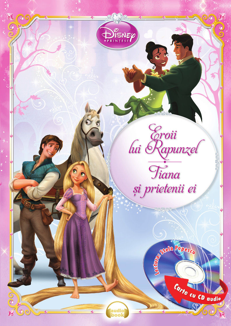 Eroii lui Rapunzel. Tiana și prietenii ei (Carte + CD audio) audio) imagine 2022