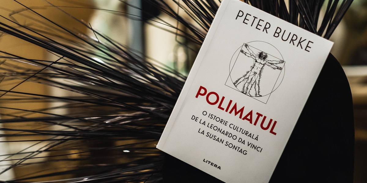 Bestsellerul săptămânii pe Litera.ro: „Polimatul” de Peter Burke