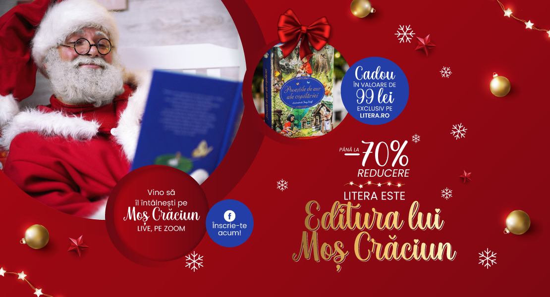 În luna decembrie, Litera devine Editura lui Moș Crăciun! Te așteaptă reduceri de până la 70%, o carte cadou la fiecare comandă și întâlniri cu Moșul live pe Zoom