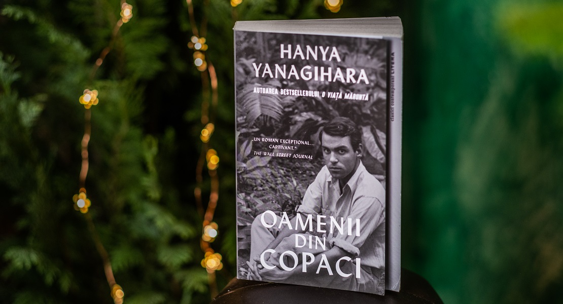 Bestsellerul săptămânii pe Litera.ro: „Oamenii din copaci” de Hanya Yanagihara