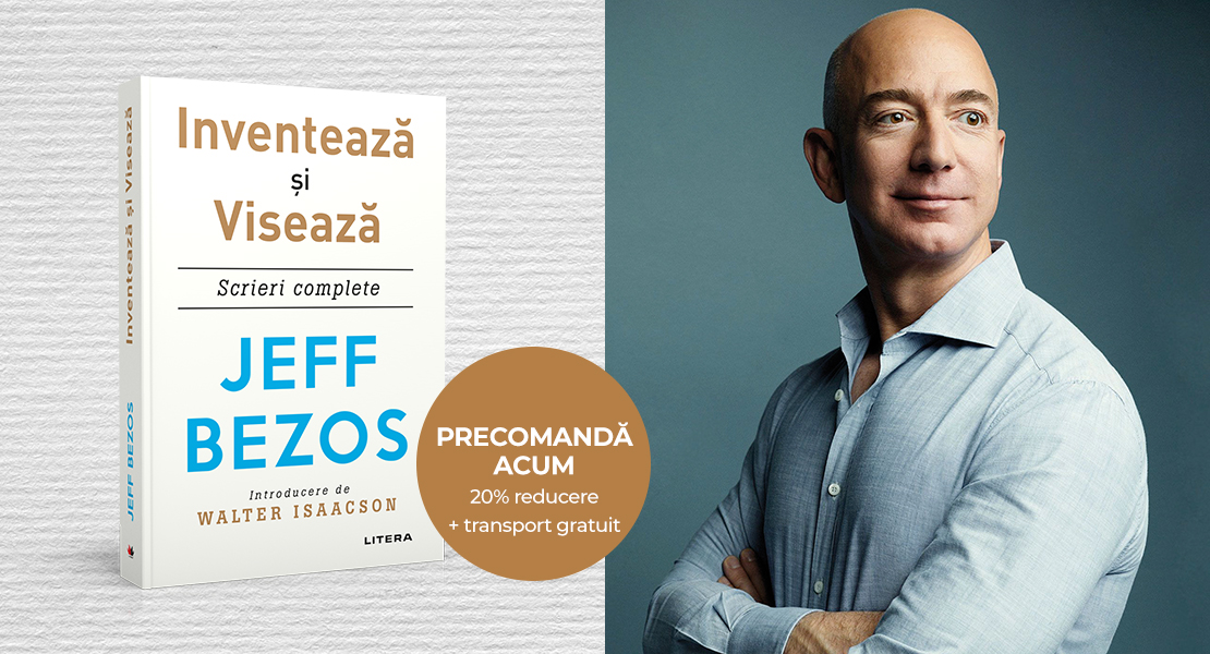 Precomandă volumul „Inventează și visează” de Jeff Bezos, cu 20% reducere și transport gratuit!