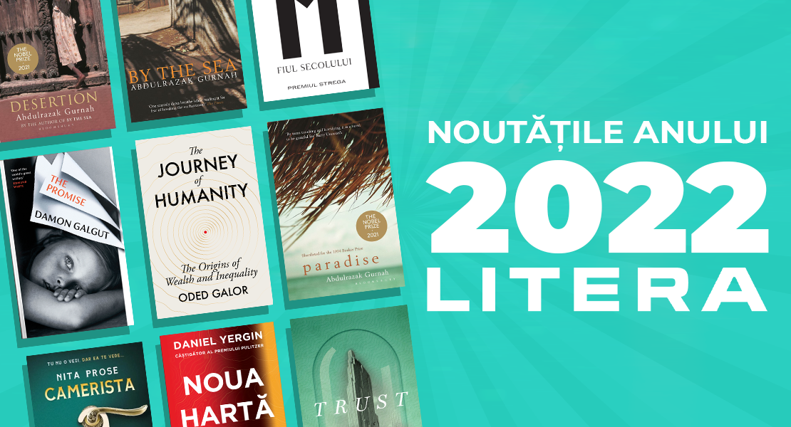 Descoperiți noutățile anului 2022 la Editura Litera