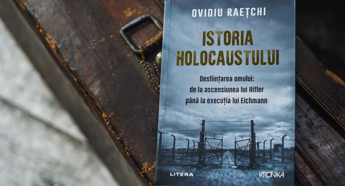 Bestsellerul săptămânii pe Litera.ro: „Istoria Holocaustului. Desființarea omului: de la ascensiunea lui Hitler până la execuția lui Eichmann”
