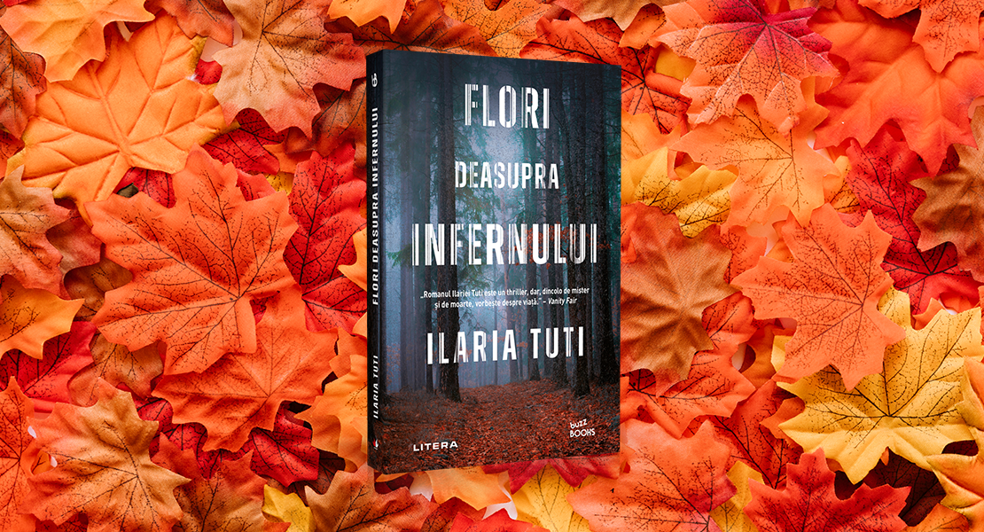 Vineri, 29 aprilie 2022, la toate chioșcurile de presă: „Flori deasupra infernului“, de Ilaria Tuti