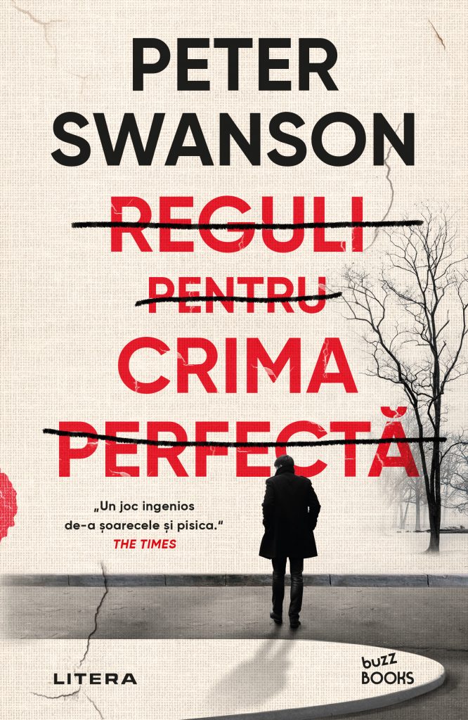 mere Rebellion Chapel Reguli pentru crima perfecta, de Peter Swanson | Fictiune - Thriller&  Suspans & Detectiv | Litera.ro