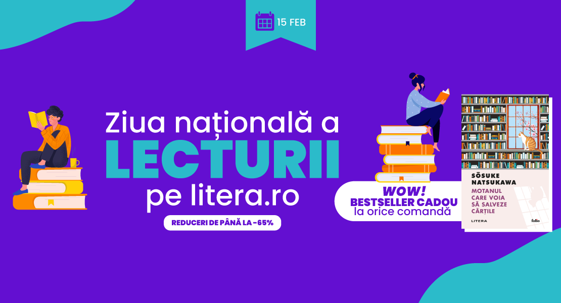 Sărbătorește „Ziua Națională a Lecturii“ împreună cu Editura Litera