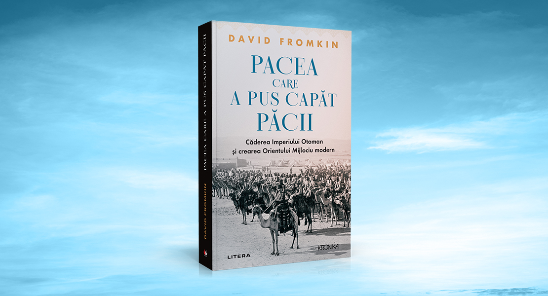 Bedros Horasangian despre „Pacea care a pus capăt păcii. Căderea Imperiului Otoman și crearea Orientului Mijlociu modern“ de David Fromkin