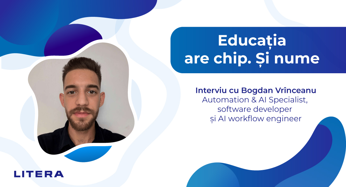 <strong>Educația are chip și nume | Bogdan Vrînceanu: </strong>„Limbajele de programare sunt, de fapt, doar niște haine. Se schimbă moda, dar omul de dedesubt rămâne același.”