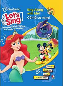 Disney English. Let's sing! Cântă cu mine!/Sing Along with Me! (Carte+CD)