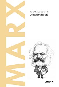 Volumul 7. Descopera Filosofia. Marx