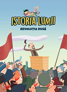 Volumul 42. Istoria lumii. Revolutia Rusa
